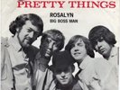 PRETTY THINGS 45 ROSALYN+PS HOLLAND VERY RARE