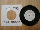 Good Riddance / Ill Repute TEST PRESS kid dynamite bane