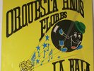 Orquesta Hnos Flores - RARE HEAVY LATIN FUNK HEAR
