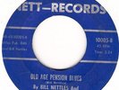 Rare Rockabilly 45 Bill Nettles Old Age Pension Blues
