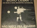 SILVIO CESAR 1972 Samba P/S 7” Single 45 BRAZIL HEAR