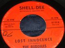 THE BUDDHAS LOST INNOCENCE GARAGE SHELL-DEE 45 LISTEN