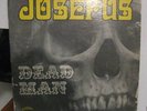 JOSEFUS, DEAD MAN LP RARE