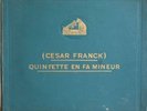 ALFRED CORTOT Cesar FRANCK String HMV 4 x 78 RPM