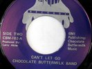 rare Boogie 45 CHOCOLATE BUTTERMILK BAND can't let go