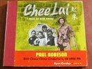 CHEE LAI: Songs New China PAUL ROBESON Keynote 109   78