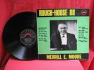 MERRILL E. MOORE LP Rough House 88