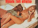 MUSIC FOR ORGIES All Time Greatest Nude Cover / LP+7