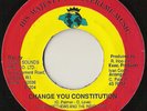 CLIVE MATTHEWS “CHANGE YOUR CONSTITUTION” SHAKA 7” ??