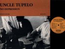 UNCLE TUPELO No Depression Rockville LP WILCO SON VOLT
