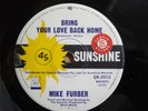 MIKE FURBER 'Bring your love back home'OZ 60s pop 45