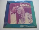 FRANÇOIS DE ROUBAIX BO Un peu, beaucoup... OST RARE EX