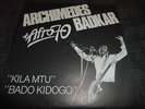 ARCHIMEDES BADKAR- Kila Mtu- KILLER AFRO FUNK 45- Hear