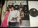 LONDON LP  -  CHRIS MONTEZ  - TIME AFTER TIME - Muster