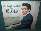 Elvis Presley His Hand In Mine LP Original NM