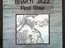 BHAKTI JAZZ FIRST STEP  GERMAN JAZZ