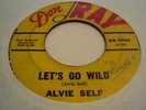 ALVIE SELF Let's Go Wild RARE ROCKABILLY 45