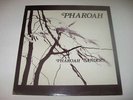 PHAROAH SANDERS - Pharoah LP  India Navigation