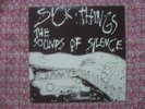 SICK THINGS SOUNDS OF SILENCE LP electric eels