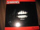 Swans Filth Original Pressing On Neutral
