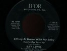RAY LEWIS Sitting At Home With My Baby NORTHERN SOUL 45