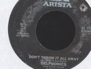 DELPHONICS - DON'T THROW IT ALL AWAY - 7