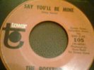 THE ROSEBUDS - SAY YOULL BE MINE - NORTHERN SOUL