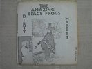 The Amazing Space Frogs - Dirty Habits EP (Very Rare).