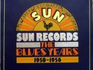 SUN RECORDS Blues Years 1950-1956 (9-LP Set) w/Booklet