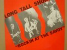 LONG TALL SHORTY - ROCKIN AT - OG OFFICIAL BOOTLEGS LP