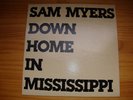 Sam Myers Down Home in Mississippi rare blues LP