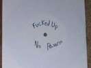 Fucked Up “No Pasaran” TEST PRESS 1st ep Career Suicide