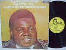 CHIEF COM EBENEZER OBEY & INTER REF waps218 JUJU FUNK ?