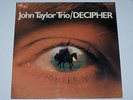 JOHN TAYLOR TRIO - DECIPHER - ORIGINAL MPS 1st Pr MINT