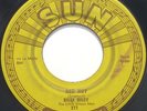 Cool Rockabilly 45 – BILLY RILEY - Red Hot - SUN Orig