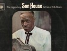 THE LEGENDARY SON HOUSE FATHER OF FOLK BLUES-LP/CBS/'66