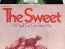 Sg.  - THE SWEET - ALL YOU`LL EVER GET FROM ME - Muster