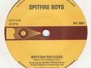 RARE PUNK-SPITFIRE BOYS-BRITISH REFUGEE-UK RK