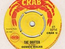 RARE SKA-DENNIS WALKS-THE DRIFTER-UK CRAB
