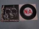 Negative Approach 7