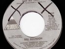 BILL BRANDON - STREET'S GOT MY LADY - PIEDMONT 45