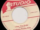 REGGAE Anthony Rocky Ellis 45 I AM THE RULER Listen
