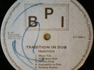 TRADITION IN DUB pre release dub LP BPI listen