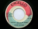 ROGER HATCHER (Sweetest Girl) '68 Excello northern soul