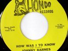 rare Soul 45 JOHNNY BARNES on HONDO Listen