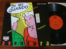 AVENTURA Di Mi Quando 12