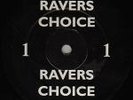 Ravers Choice 1 Rare Oldskool Hardcore Classic Listen