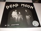 DEAD MOON IN THE GRAVEYARD LP 1988 TOMBSTONE US NM