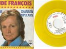 45T CLAUDE FRANCOIS HORS COMMERCE PUB OLIDA TRES RARE