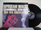 60s Jazz CANNONBALL ADDERLEY African Waltz  NM ORIG